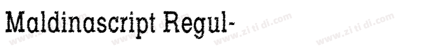 Maldinascript Regul字体转换